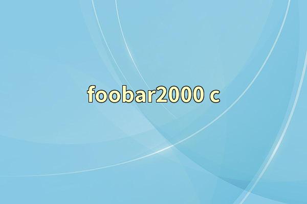 foobar2000 c